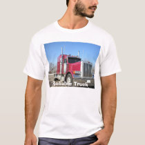 Truck, Reliable Truck t-shirts