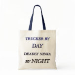 TRUCKER BY DAY