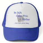 Trucker Hat Be Safe Sleep With Soldier