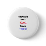 Truckers aren't Scary