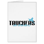 Truckers Do It Better!