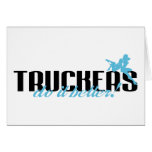 Truckers Do It Better!
