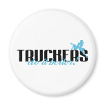 Truckers Do It Better!