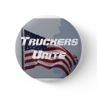 Truckers Unite Button