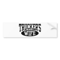 Trucker's Wife bumper stickers