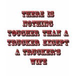 TRUCKER'S WIFE