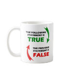 True and False Statements Coffee Mug