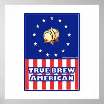 True Brew American Wine Posters