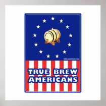 True Brew Wine Americans Poster