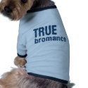 True Bromance (Blue) pet clothing