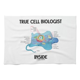 True Cell Biologist Inside (Eukaryote) Towels