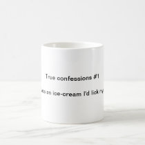 True confessions #1 mugs