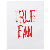True Fan flyers by Fangtastic True Fan flyers
