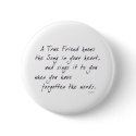 True Friend buttons