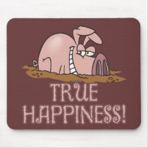 true happiness cute pig in mud cartoon mousepad