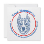 True Happiness w/ American Staffordshire cropped Personalized Invitation