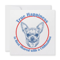 True Happiness with a Chihuahua invitations by thatsalottadogs True Happiness with a Chihuahua invitations