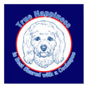 True Happiness with a Cockapoo posters by dogadoodle True Happiness with a Cockapoo posters