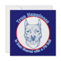True Happiness with a Pit Bull invitations