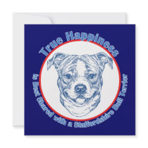 True Happiness with a Staffordshire Bull Terrier invitations
