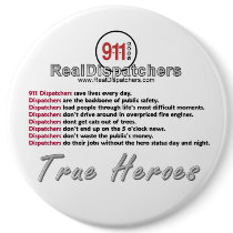 True Heroes 911 dispatcher button by RealSlogans True Heroes 911 dispatcher button