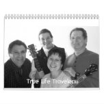 True Life Travelers 2007 Calendars