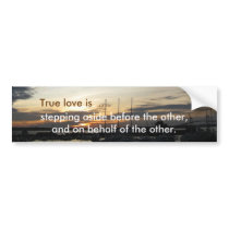 True love bumper stickers