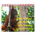 True Love: how to meet the man of your dreams calendars