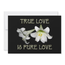 True Love is Pure Love (White Easter Lilies) Invite