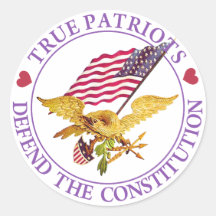 TRUE PATRIOTS DEFEND THE CONSTITUTION STICKERS