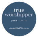 True Worshipper Sticker