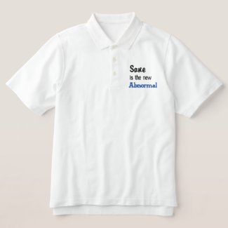 Sane is the new Abnormal Sane is the new ABnormal - HamSandwichTees.com