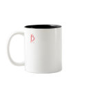 Truly B mugs by kttrulyb Truly B mugs