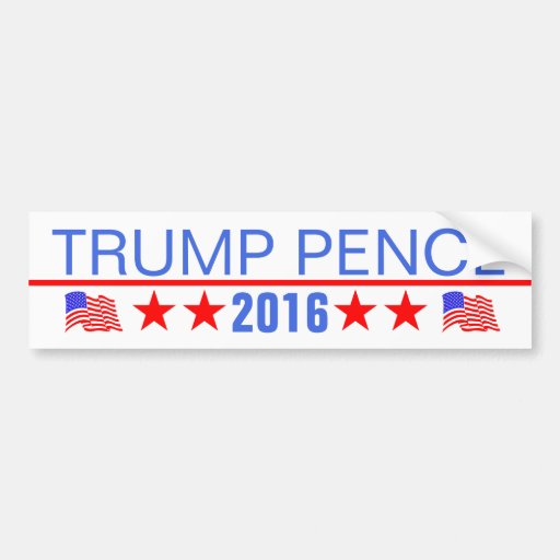 Trump Pence 2016 Bumper Sticker Zazzle 