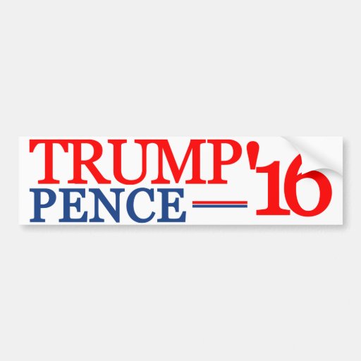 Trump Pence 2016 Bumper Sticker Zazzle 