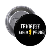 Trumpet: Loud and Proud Button