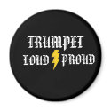 Trumpet:  Loud and Proud Magnet