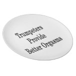 Trumpeters Provide Better Orgasms Dinner Plates