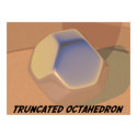 Truncated Octahedron posters by Mike40033 Truncated Octahedron posters