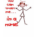 Trust a Nurse t-shirts by TheYankeeDingo Trust a Nurse t-shirts