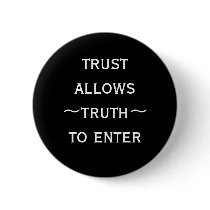 trust allows ~truth~ to enter buttons