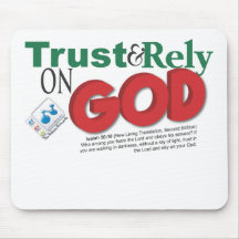 trust and rely on GOD Mousepad