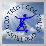 TRUST GOD POSTERS