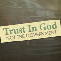 Trust in God, Not the Government bumper stickers