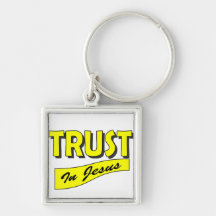 Trust in Jesus Keychains