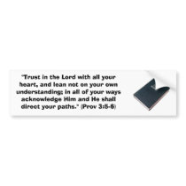 Trust in the Lord bumper stickers by qmccreagh Trust in the Lord bumper stickers