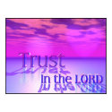 Trust In The Lord posters