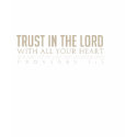 Trust in the Lord t-shirts by lrcuevas Trust in the Lord t-shirts