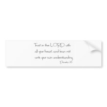 Trust in the LORD with all your heart Bumper Sticker