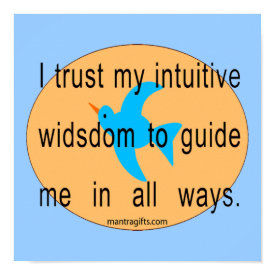 Trust Intuition Motivational Poster print